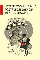 Když se zamiluje muž pošťáckou láskou