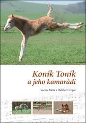 Koník Toník a jeho kamarádi