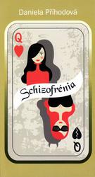Schizofrénia