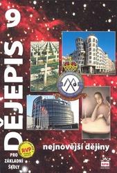 Dějepis 9 pro základní školy Nejnovější dějiny