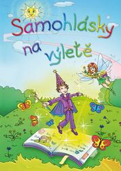 Samohlásky na výletě - Kopcová Gabriela