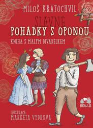 Slavné pohádky s oponou