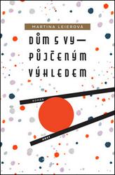 Dům s vypůjčeným výhledem