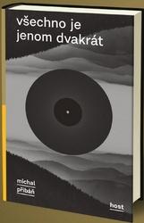 Všechno je jenom dvakrát