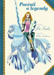 Pověsti a legendy - Klára Trnková