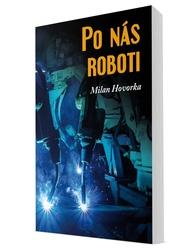 Po nás roboti