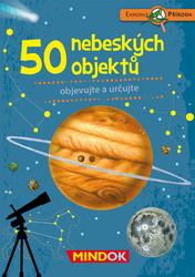 MINDOK Expedice příroda: 50 nebeských objektů