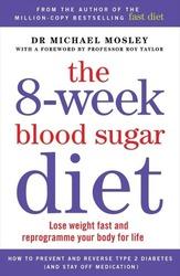 The 6-Week Blood Sugar Diet