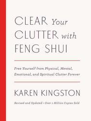 Clear Your Clutter with Feng Shui