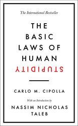 The Basic Laws of Human Stupidity