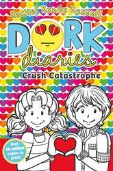 Dork Diaries 12: Crush Catastrophe