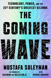 The Coming Wave