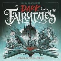Dark Fairytales