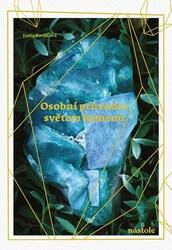 Osobní průvodce světem kamenů