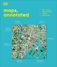 Maps, Annotated