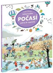 Pátrej & vyprávěj Velká knížka Počasí