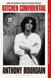 Kitchen Confidential. 25th Anniversary Edition