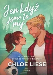 Jen když jsme to my