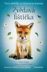 Nové příběhy se šťastným koncem Zvědavá lištička