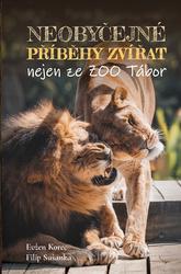 Neobyčejné příběhy zvířat nejen ze ZOO Tábor