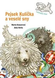 Pejsek Kulička a veselé sny
