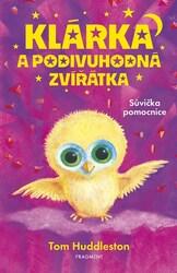 Klárka a podivuhodná zvířátka Sůvička