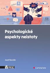 Psychologické aspekty neistoty