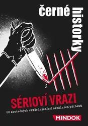Černé historky Sérioví vrazi