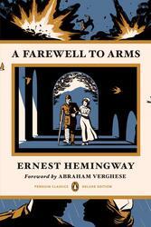 A Farewell to Arms (Penguin Classics Deluxe Edition)