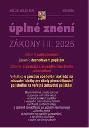 Aktualizace III/5 2025 O důchodovém pojištění, zaměstnanosti