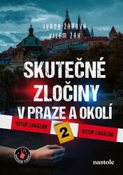 Skutečné zločiny v Praze a okolí