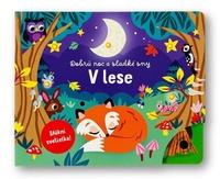 Dobrú noc a sladké sny V Lese