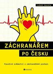 Záchranářem po česku