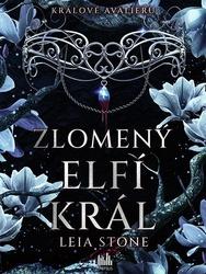 Králové Avalieru - Zlomený elfí král