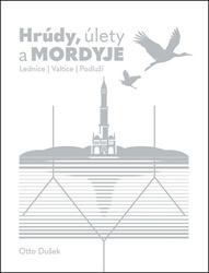 Hrúdy, úlety a Mordyje