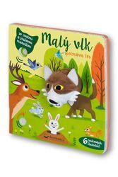 Malý vlk spoznáva les