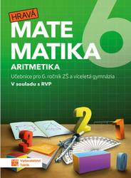 Hravá matematika 6 Aritmetika