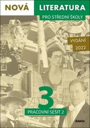 Nová literatura pro střední školy 3 Pracovní sešit 2