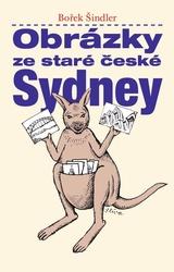 Obrázky ze staré české Sydney