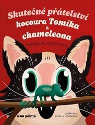 Skutečné přátelství kocoura Tomíka a chameleona