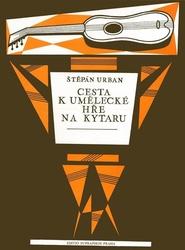 Cesta k umělecké hře na kytaru