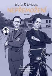 Bula & Drbola: Nepřemožení