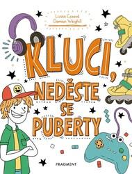 Kluci, neděste se puberty
