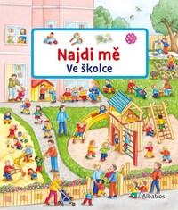 Najdi mě Ve školce