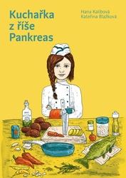 Kuchařka z říše Pankreas