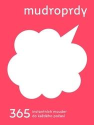 Mudroprdy 365 instantních mouder do každého počasí