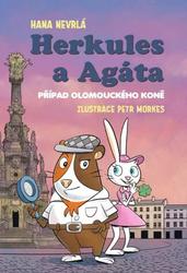 Herkules a Agáta Případ olomouckého koně