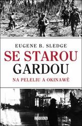Se starou gardou Na Peleliu a Okinawě