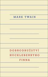Dobrodružství Huckleberryho Finna