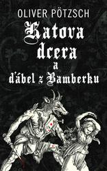 Katova dcera a ďábel z Bamberku